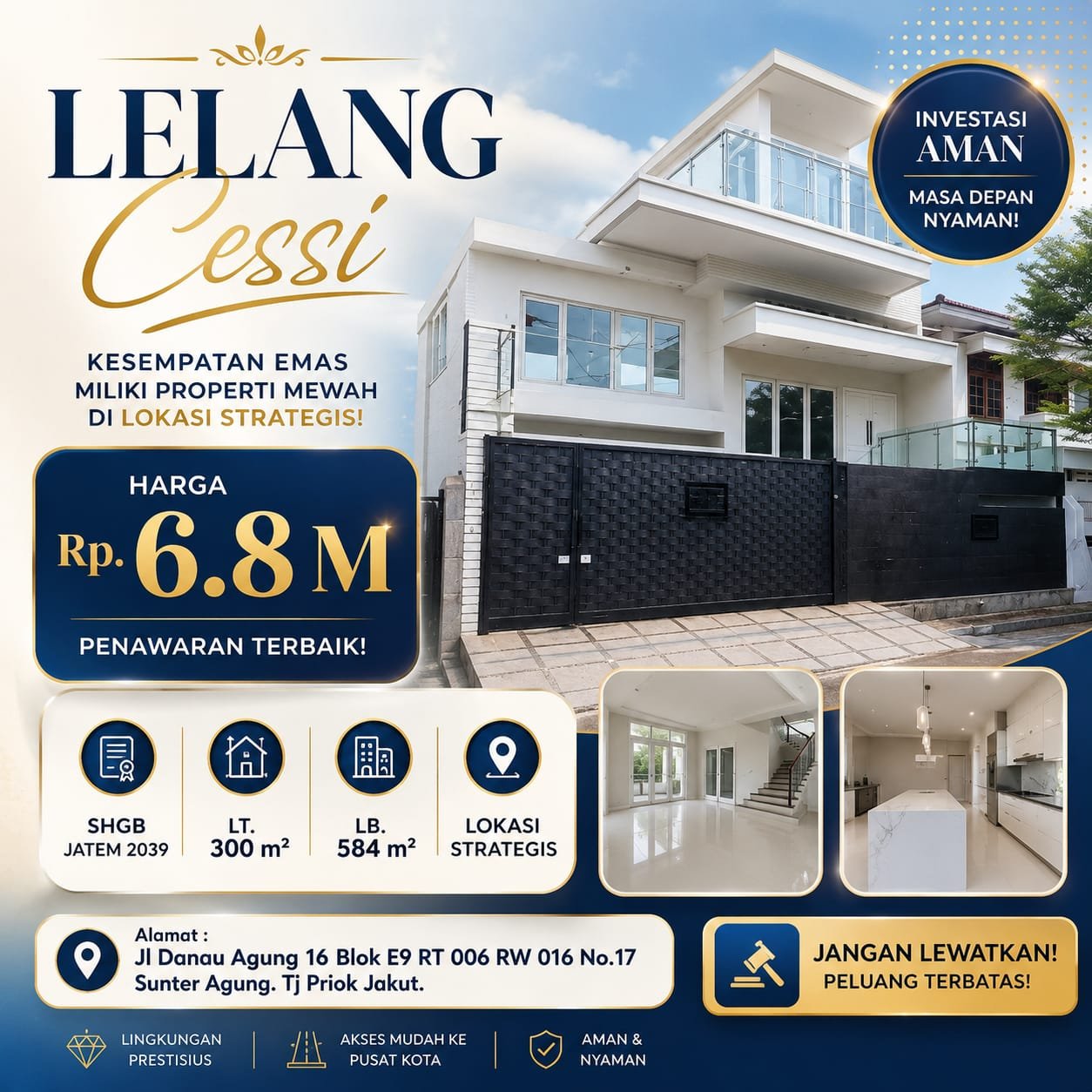 LELANG CESSIE RUMAH ELITE DI SUNTER AGUNG,JAKARTA UTYARA